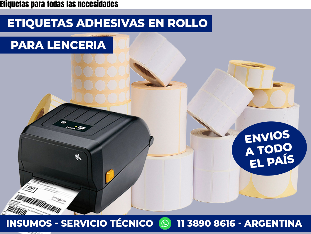 Etiquetas para todas las necesidades