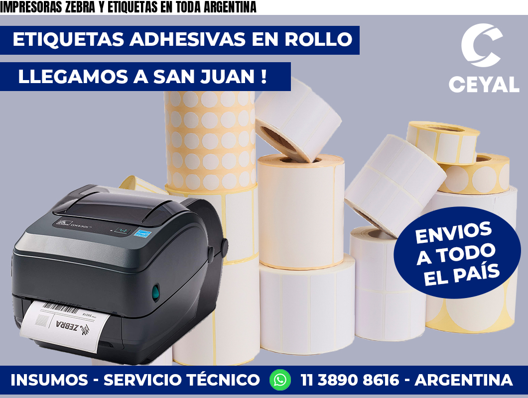 IMPRESORAS ZEBRA Y ETIQUETAS EN TODA ARGENTINA