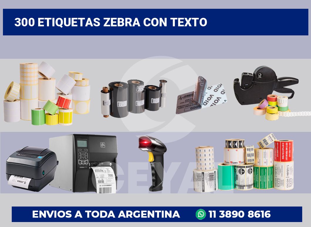 300 Etiquetas zebra con texto