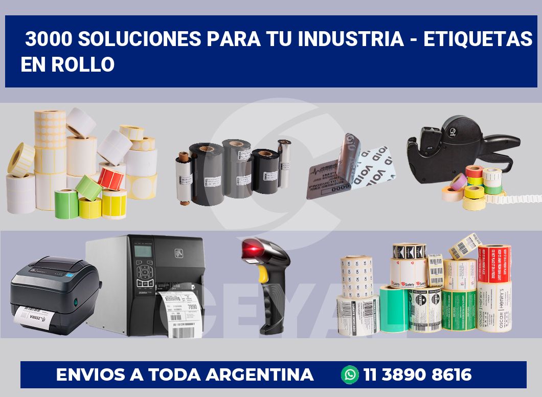 3000 Soluciones para tu industria - etiquetas en rollo