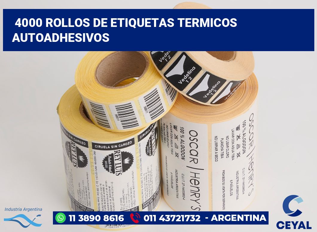 4000 Rollos de etiquetas termicos autoadhesivos