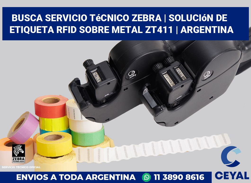 Busca servicio técnico Zebra | Solución De Etiqueta RFID Sobre Metal ZT411 | Argentina