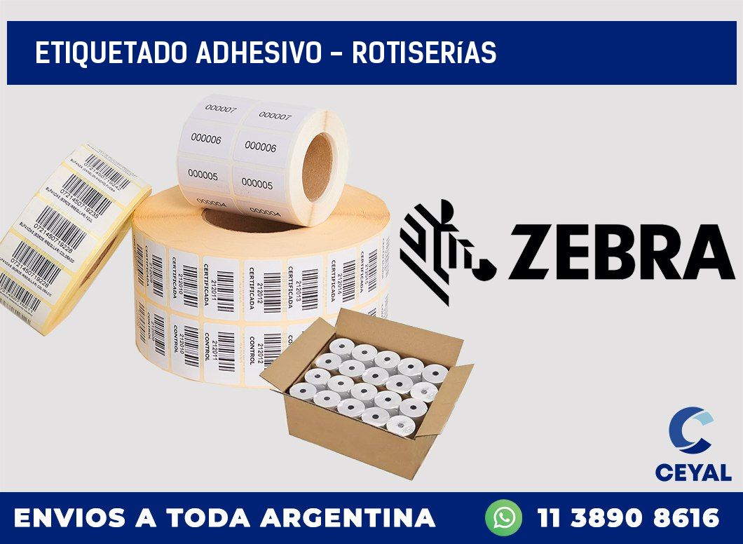Etiquetado adhesivo – Rotiserías
