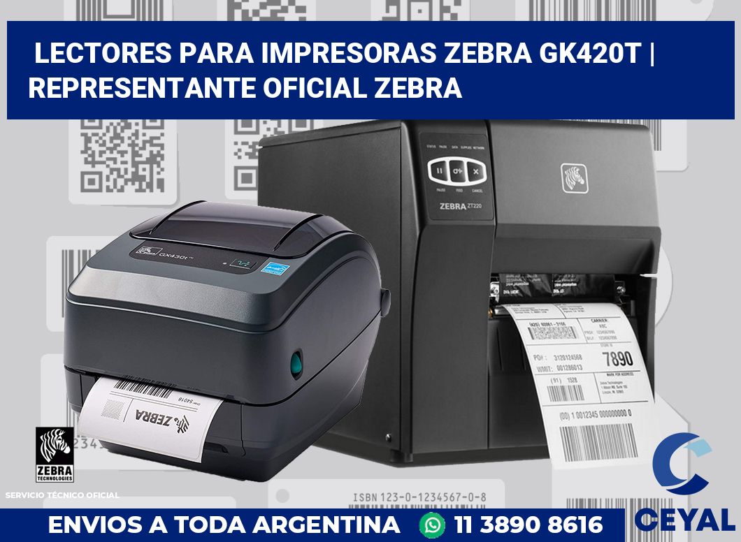 Lectores para impresoras Zebra GK420t | Representante oficial Zebra