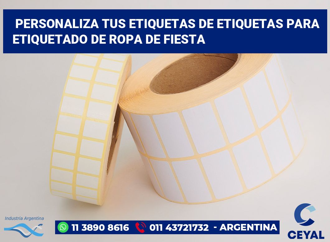 Personaliza tus Etiquetas de Etiquetas para Etiquetado de Ropa de Fiesta
