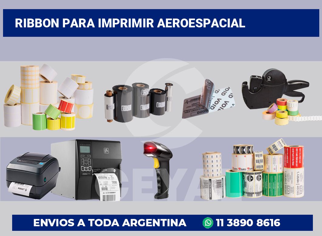 Ribbon para imprimir aeroespacial