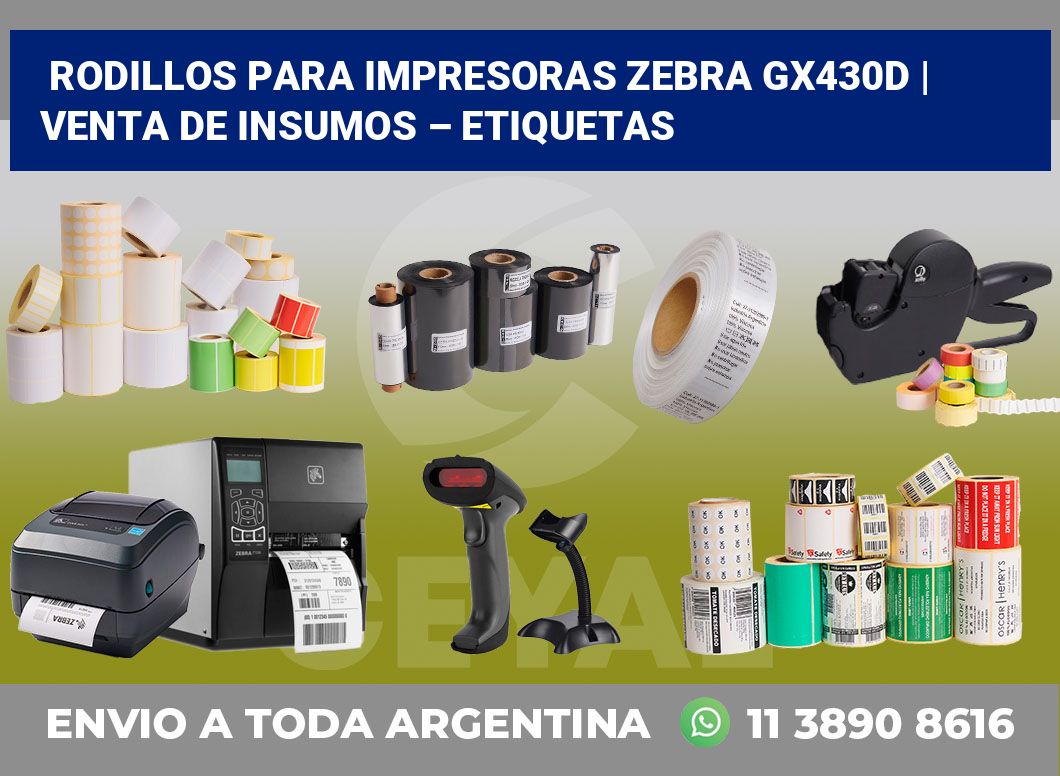 Rodillos para impresoras Zebra GX430d | Venta de insumos – Etiquetas