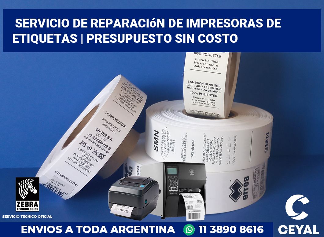 Servicio de reparación de impresoras de etiquetas | Presupuesto sin costo