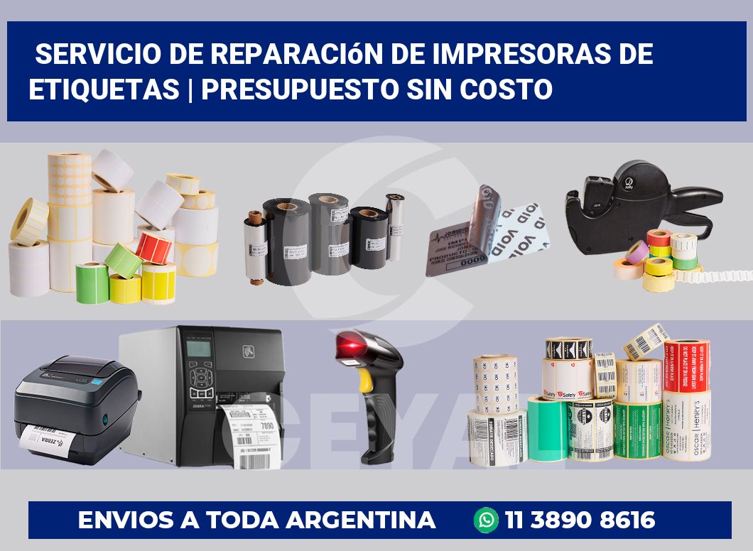 Servicio de reparación de impresoras de etiquetas | Presupuesto sin costo