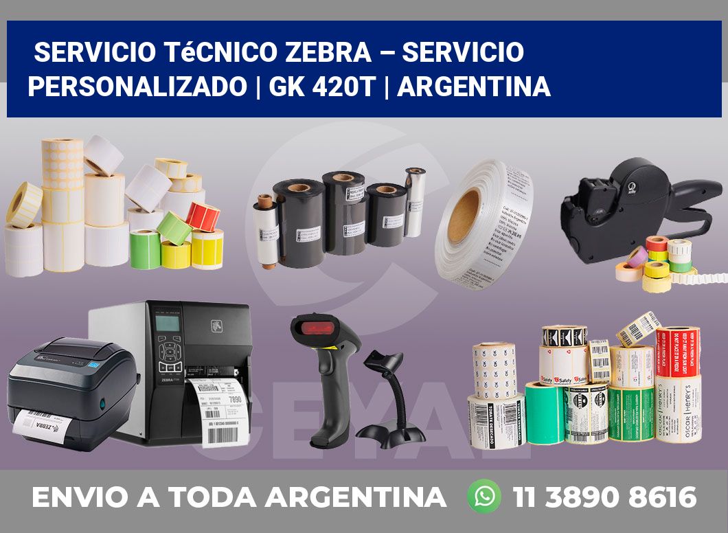 Servicio técnico Zebra – servicio personalizado | gk 420t | Argentina