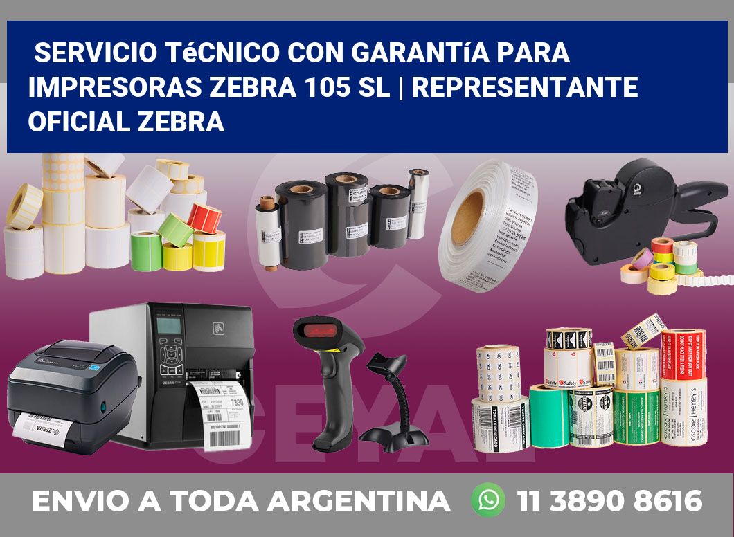 Servicio técnico con garantía para impresoras Zebra 105 SL | Representante oficial Zebra