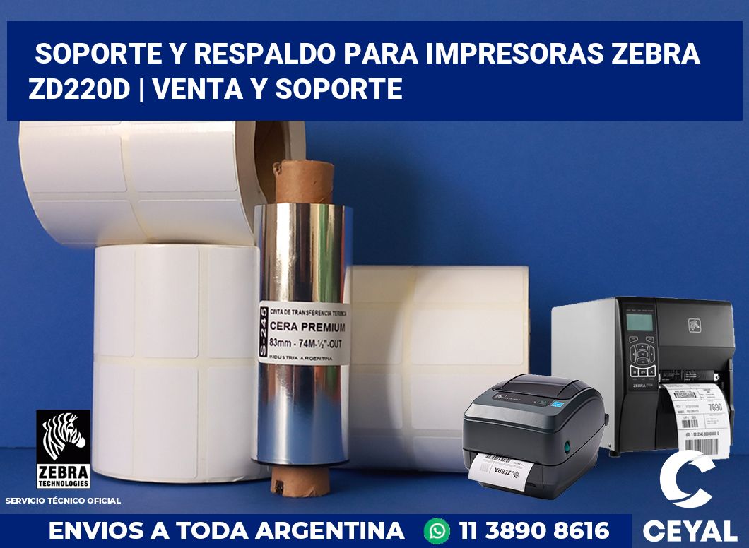 Soporte y respaldo para impresoras Zebra ZD220d | Venta y soporte