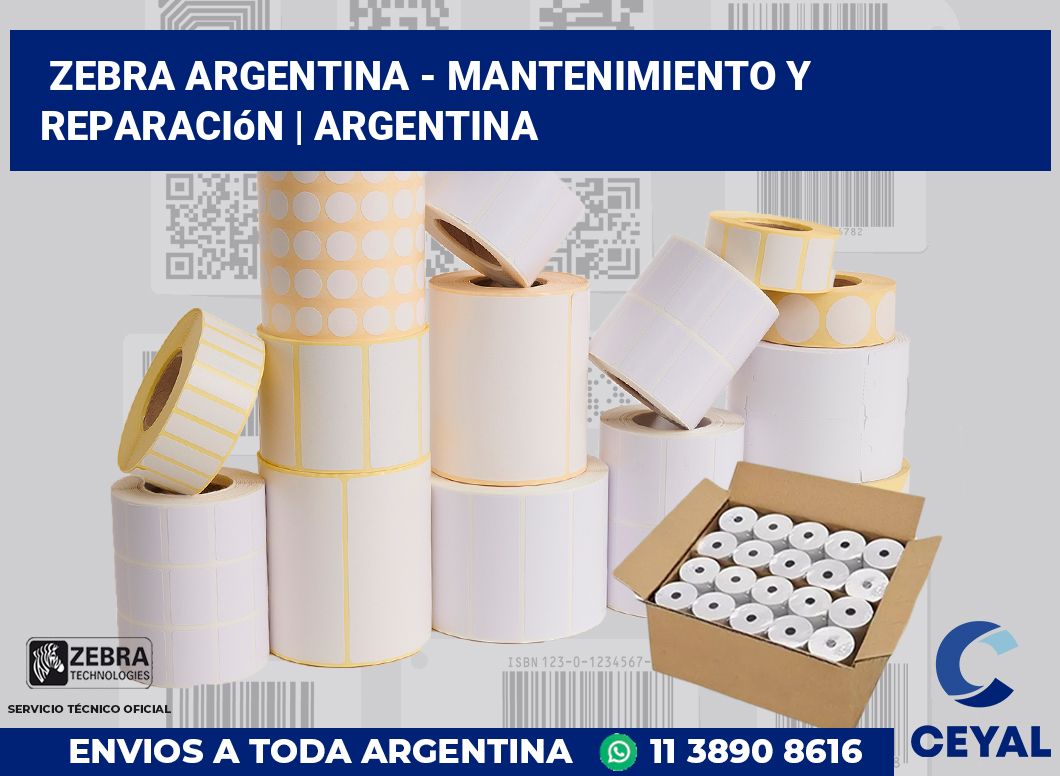 Zebra argentina - Mantenimiento y reparación | Argentina
