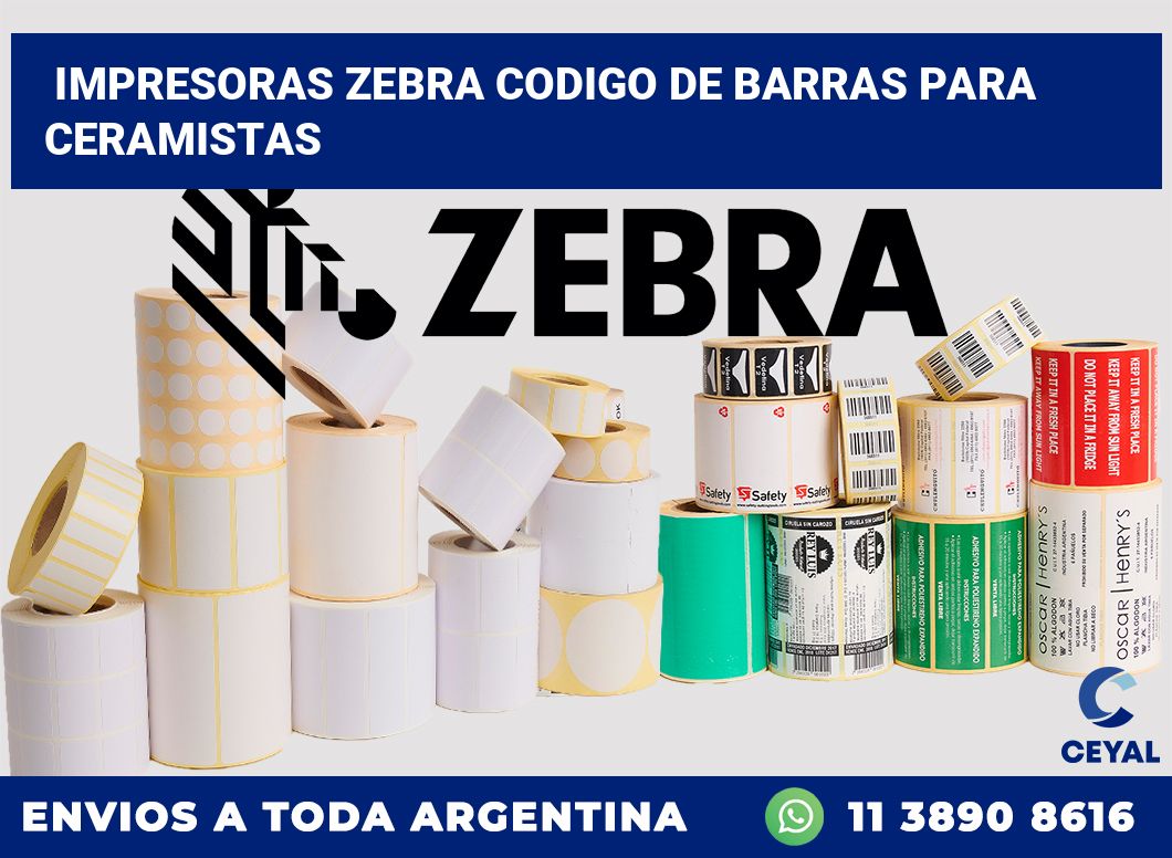 impresoras zebra codigo de barras para Ceramistas