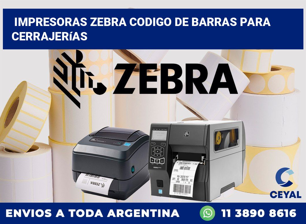 impresoras zebra codigo de barras para Cerrajerías