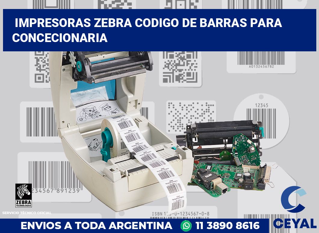 impresoras zebra codigo de barras para Concecionaria