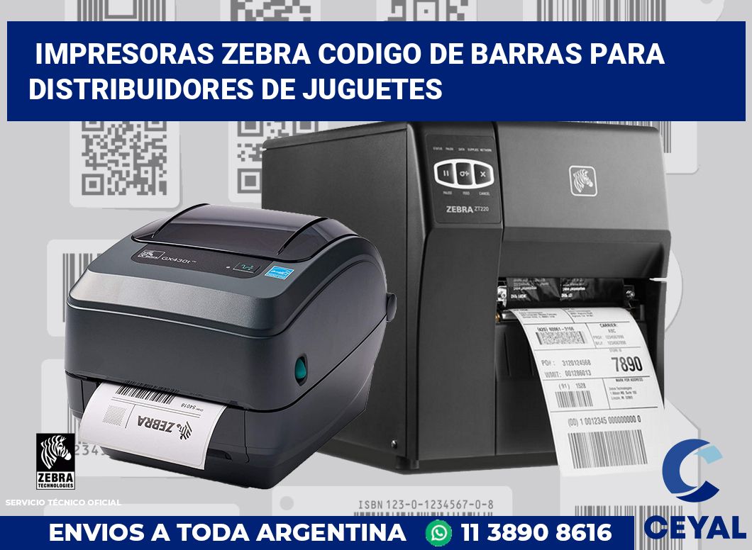 impresoras zebra codigo de barras para Distribuidores de juguetes