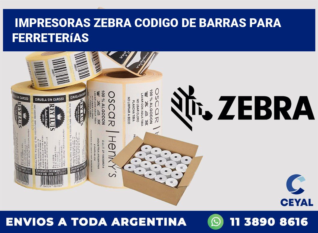impresoras zebra codigo de barras para Ferreterías