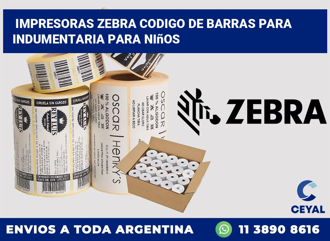 impresoras zebra codigo de barras para Indumentaria para niños