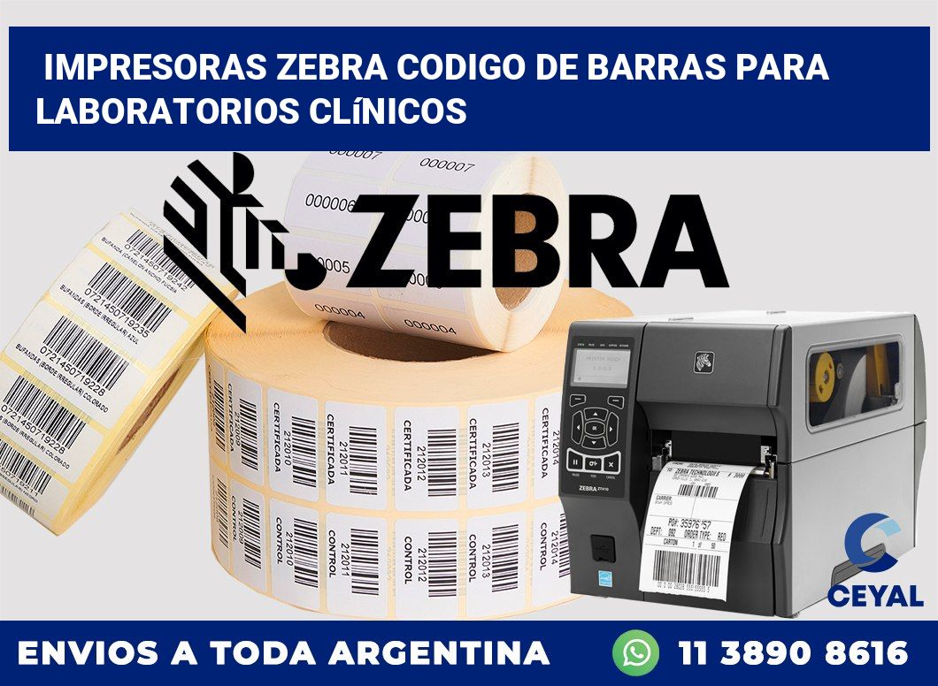 impresoras zebra codigo de barras para Laboratorios clínicos