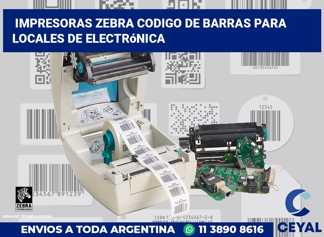 impresoras zebra codigo de barras para Locales de electrónica