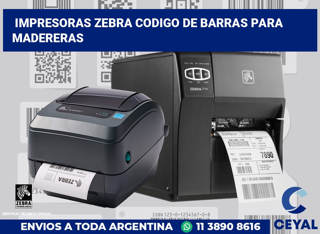 impresoras zebra codigo de barras para Madereras