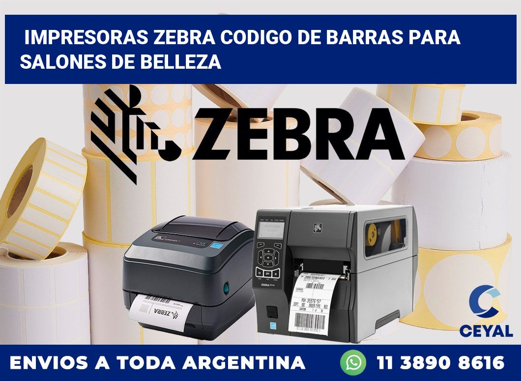 impresoras zebra codigo de barras para Salones de belleza