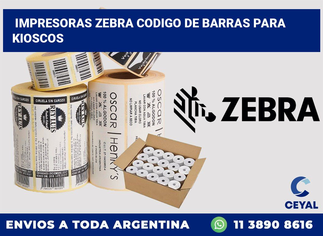 impresoras zebra codigo de barras para kioscos