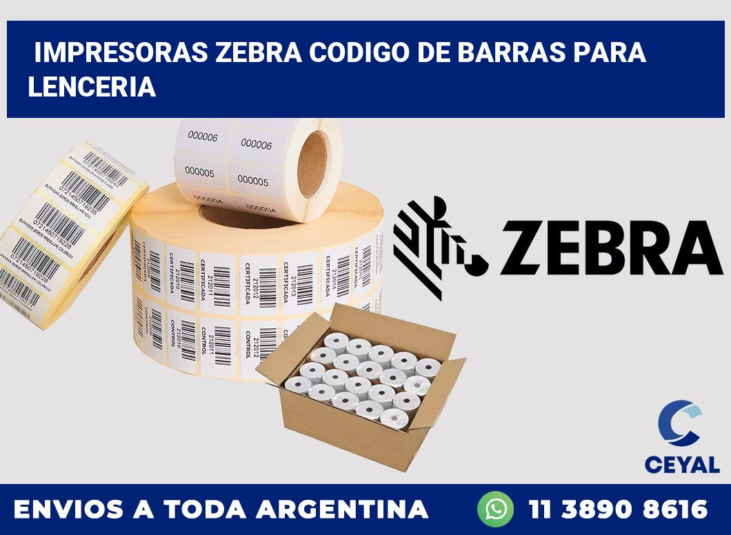 impresoras zebra codigo de barras para lenceria