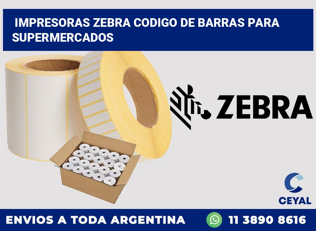impresoras zebra codigo de barras para supermercados