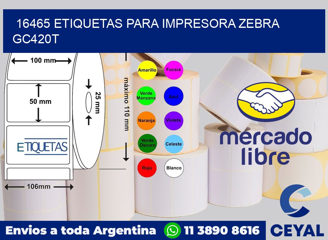 16465 etiquetas para impresora zebra GC420T