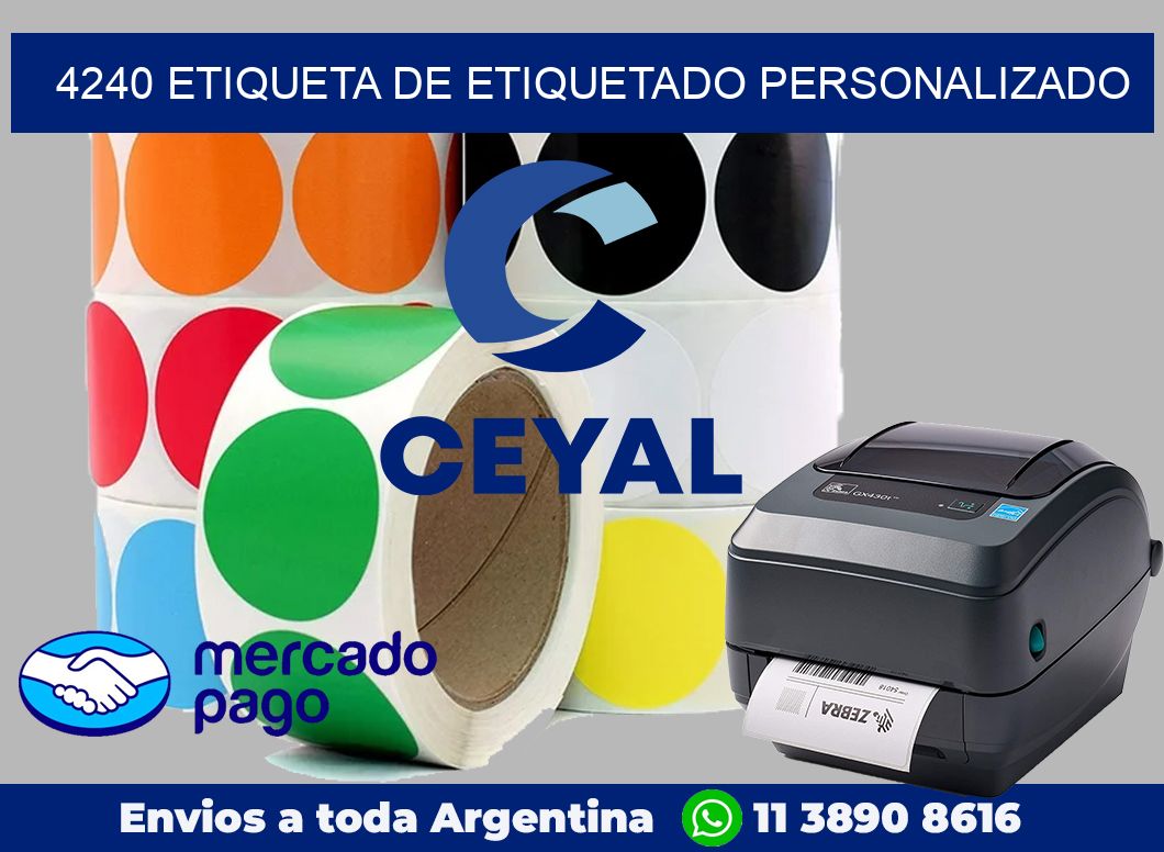 4240 Etiqueta de etiquetado personalizado