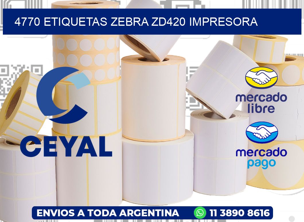 4770 etiquetas Zebra zd420 impresora