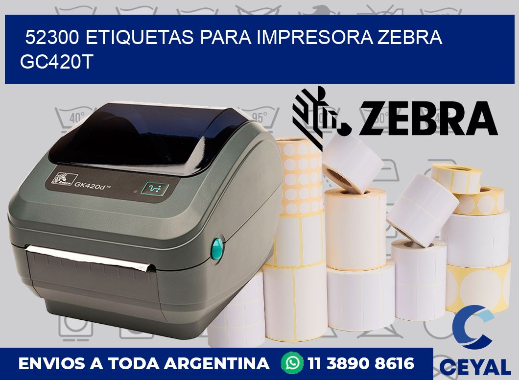 52300 etiquetas para impresora zebra GC420T