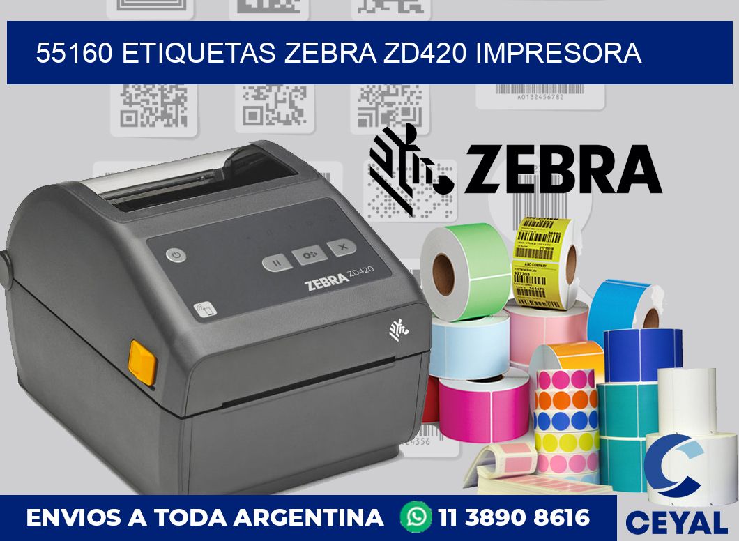 55160 etiquetas Zebra zd420 impresora