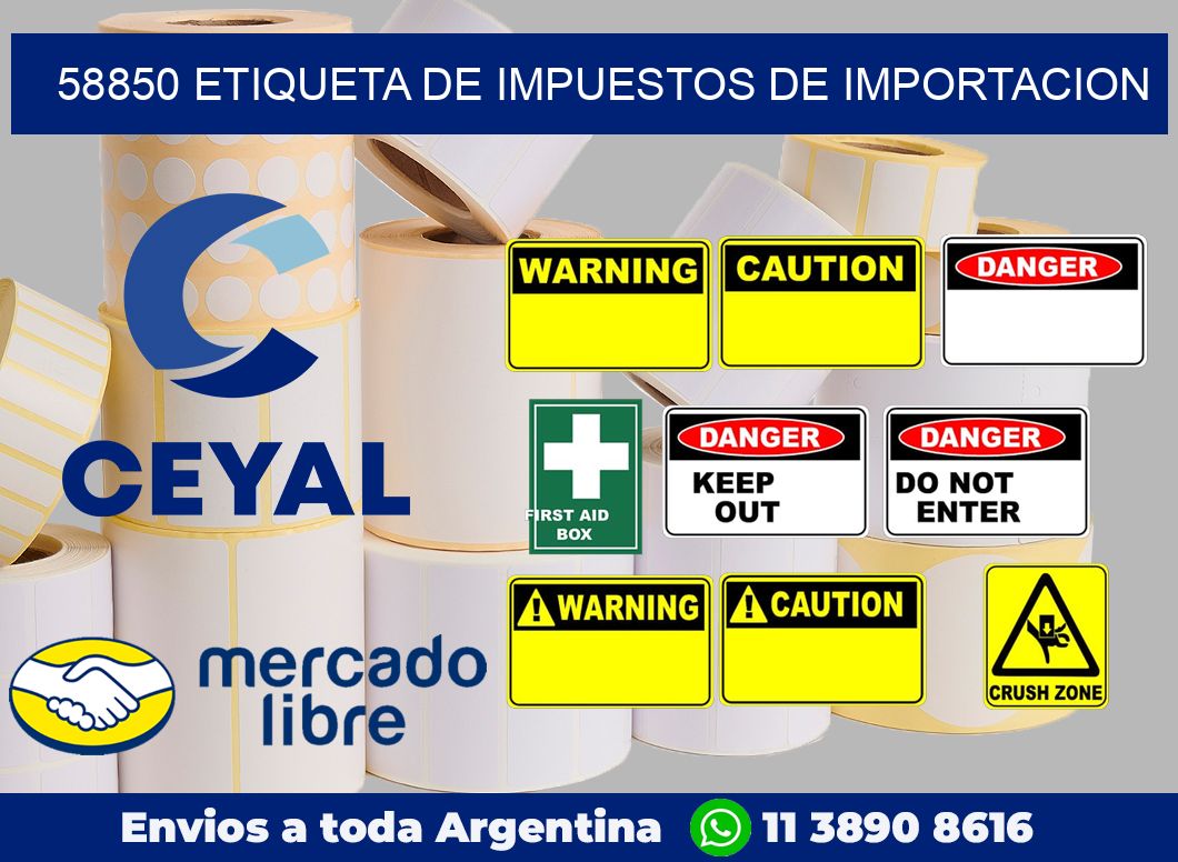 58850 Etiqueta de impuestos de importacion