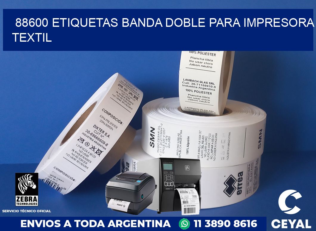 88600 etiquetas banda doble para impresora textil