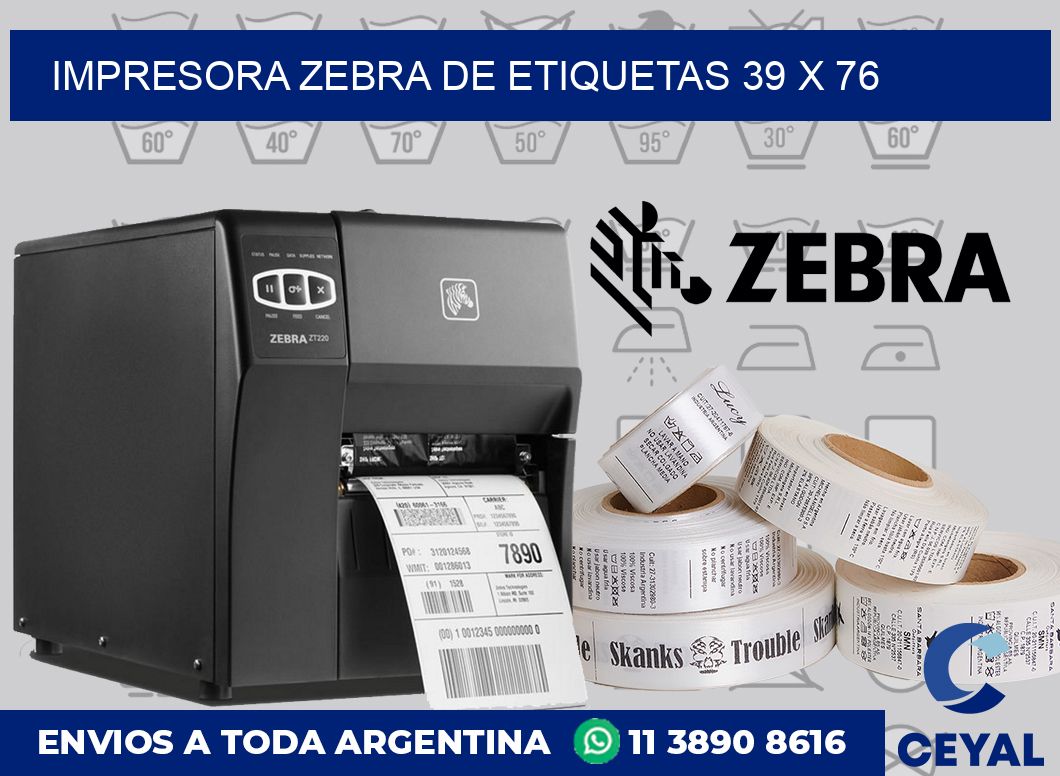 Impresora Zebra de etiquetas 39 x 76