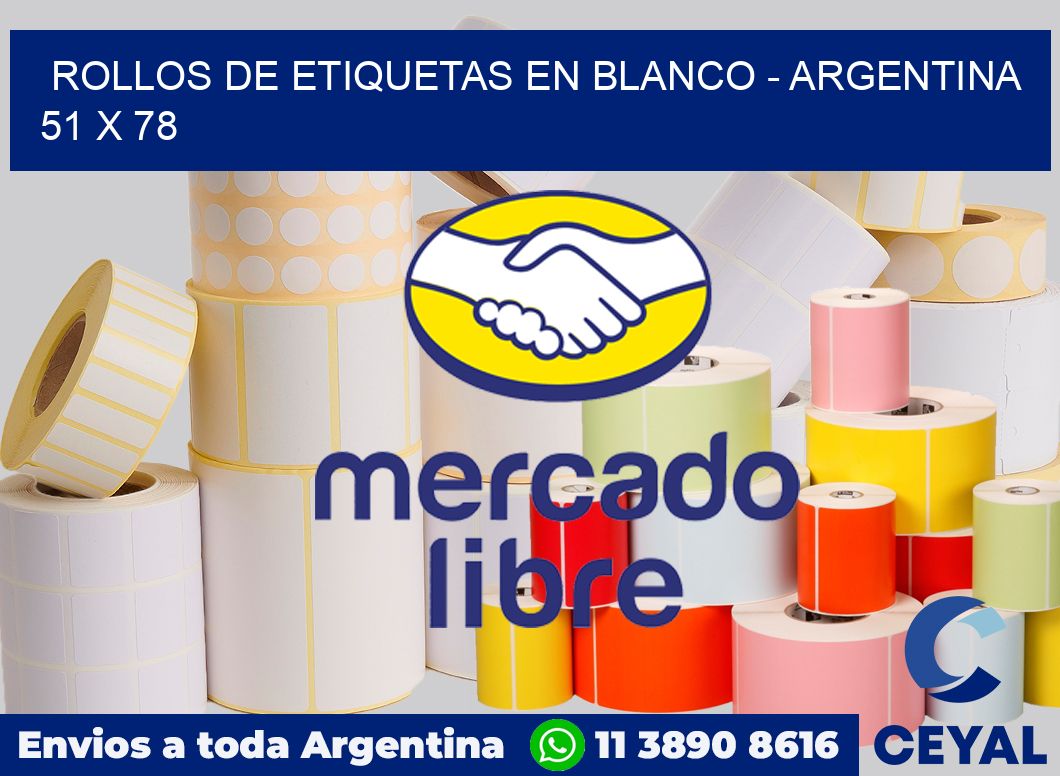 Rollos de etiquetas en blanco - Argentina 51 x 78
