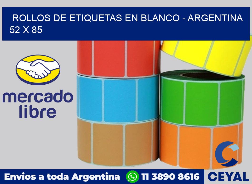 Rollos de etiquetas en blanco - Argentina 52 x 85