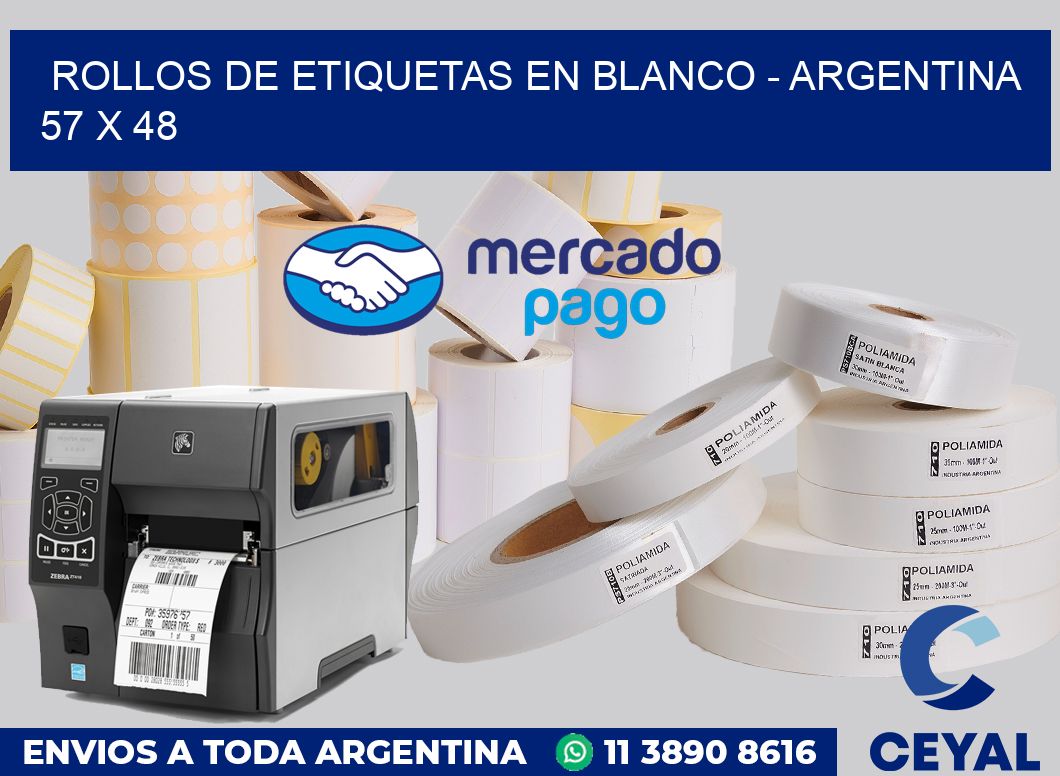 Rollos de etiquetas en blanco - Argentina 57 x 48