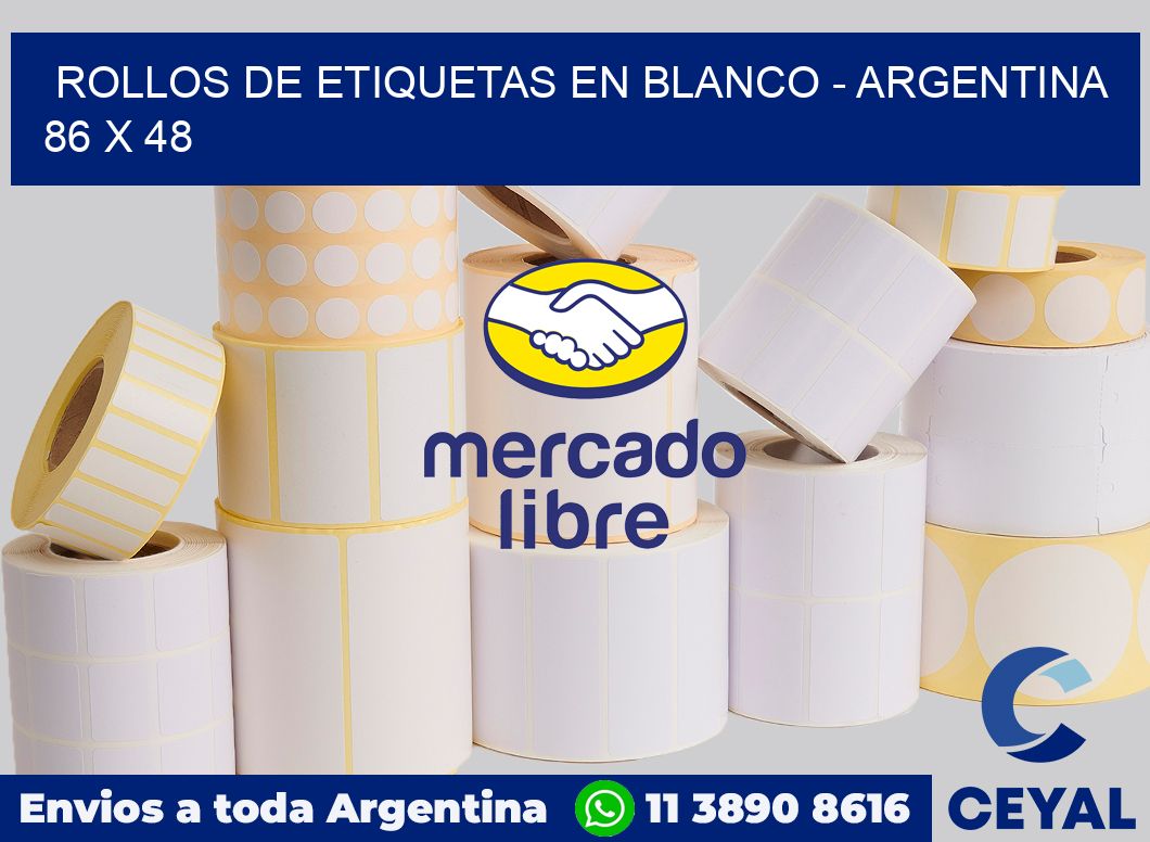 Rollos de etiquetas en blanco - Argentina 86 x 48