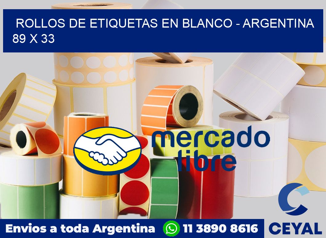 Rollos de etiquetas en blanco - Argentina 89 x 33