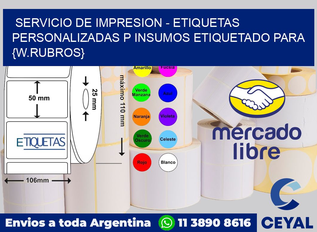 Servicio de impresion - Etiquetas personalizadas p Insumos etiquetado para Exportadora de citricos