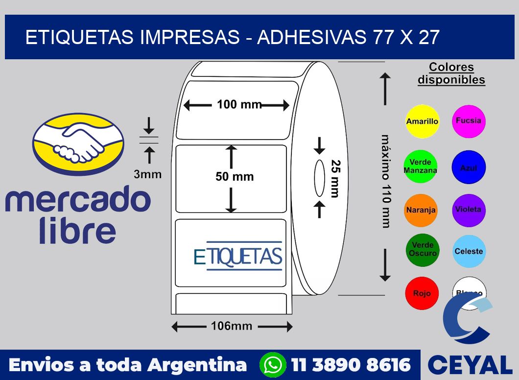 etiquetas impresas - Adhesivas 77 x 27