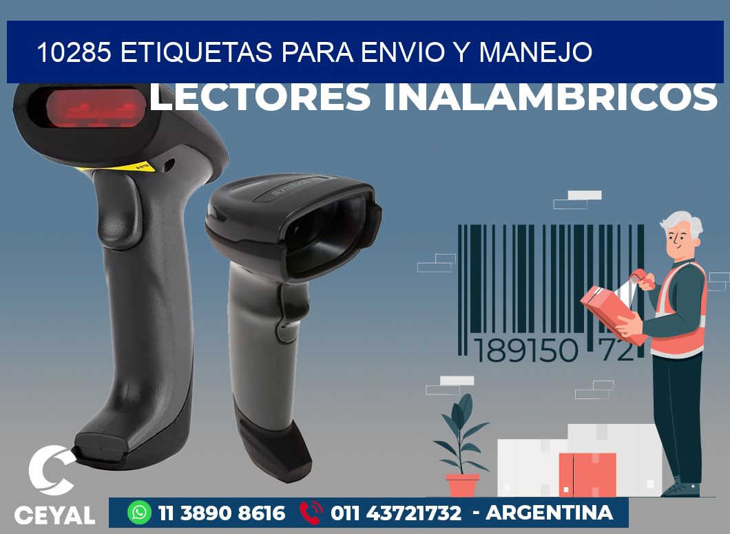 10285 ETIQUETAS PARA ENVIO Y MANEJO