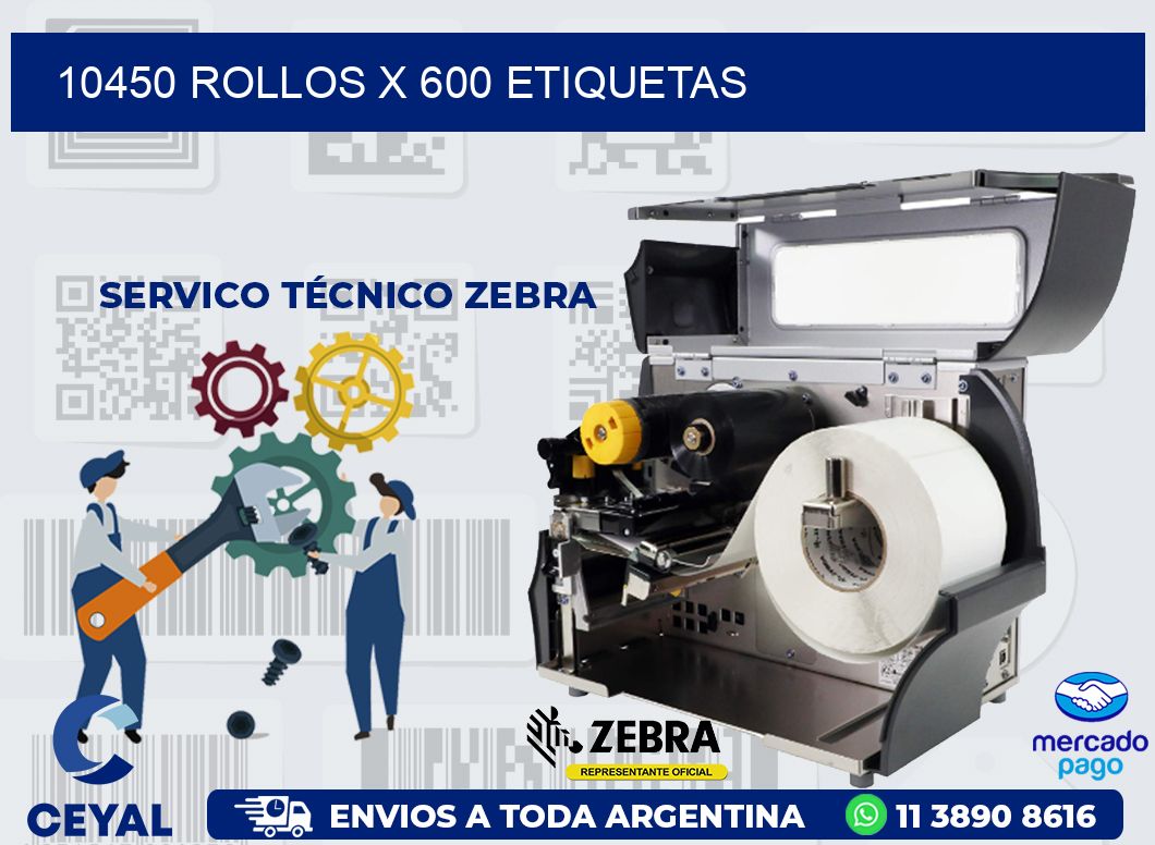 10450 ROLLOS X 600 ETIQUETAS