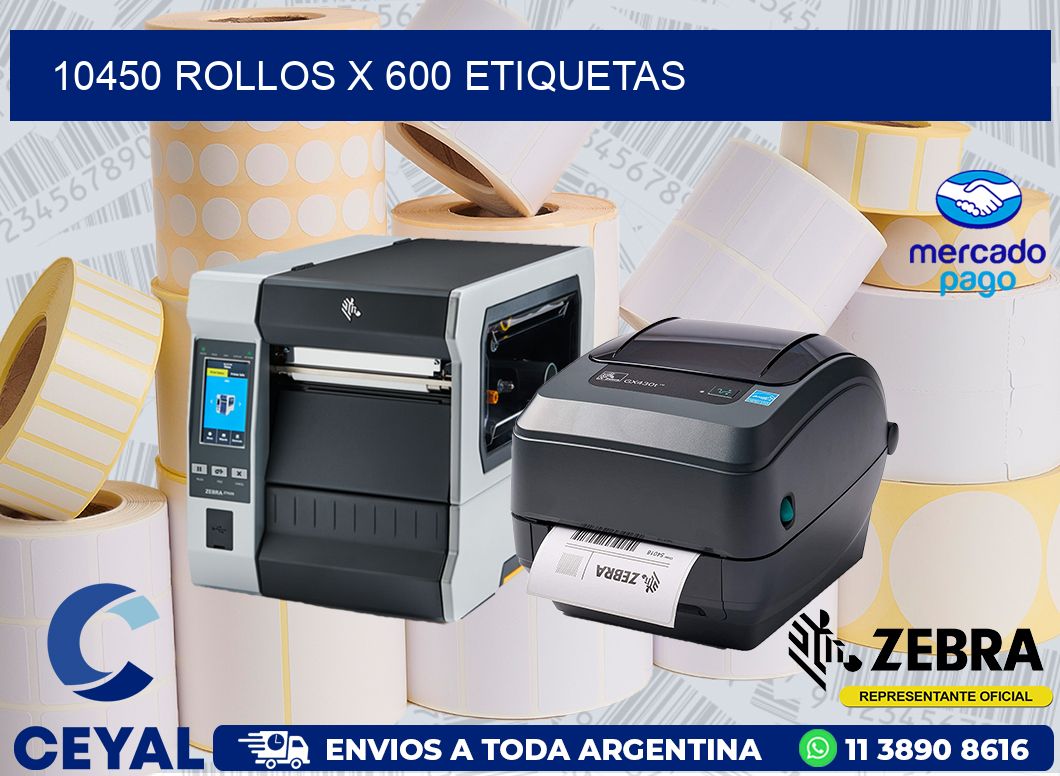10450 ROLLOS X 600 ETIQUETAS