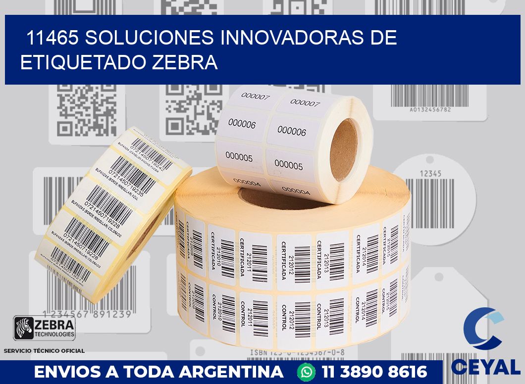 11465 SOLUCIONES INNOVADORAS DE ETIQUETADO ZEBRA