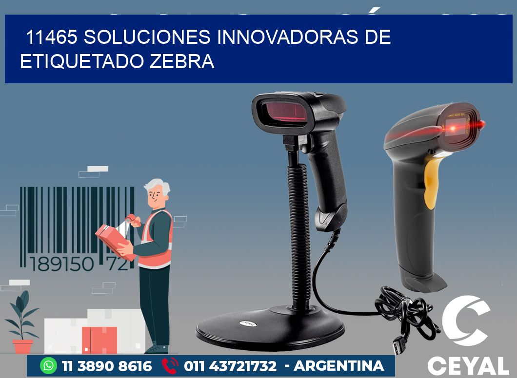 11465 SOLUCIONES INNOVADORAS DE ETIQUETADO ZEBRA